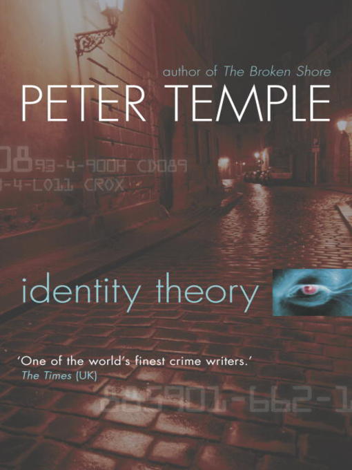 Title details for Identity Theory by Peter Temple - Available